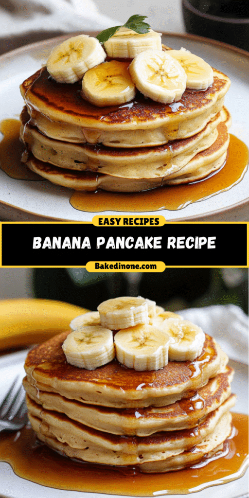 Banana Pancake Recipe: The Best Easy & Quick Breakfast Delight!
